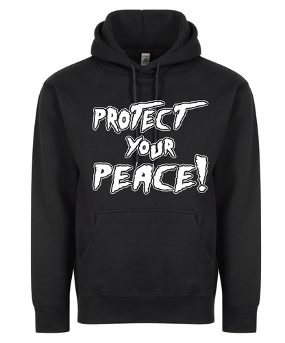 Protect Your Peace Hoodie